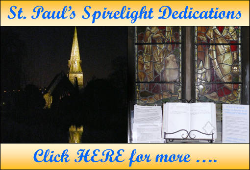 St Paul's Spirelight Dedications